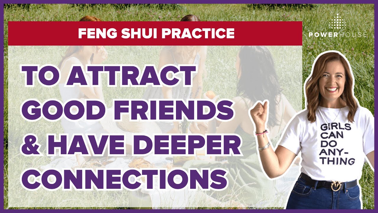 Feng Shui Tips for Boosting Friendships and Positive Relationships 2 Feng Shui Tips for Boosting Friendships and Positive Relationships