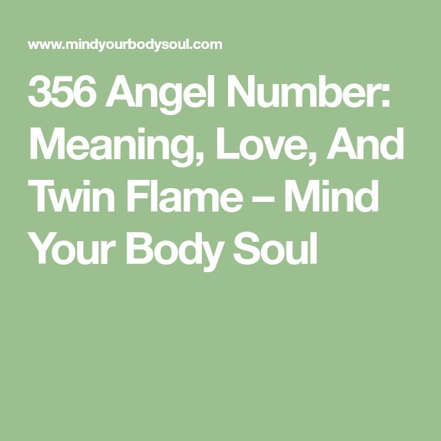 356 angel number twin flame