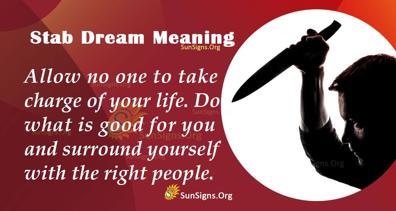 What Does It Mean to Dream About Stabbing Someone? Symbolism and Interpretation 3 What Does It Mean to Dream About Stabbing Someone? Symbolism and Interpretation