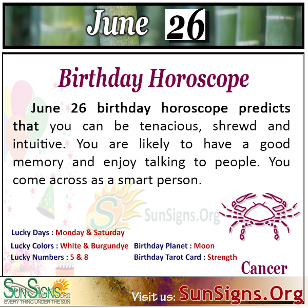 What Your June 26 Birthday Says About You: Cancer Zodiac and Traits 3 What Your June 26 Birthday Says About You: Cancer Zodiac and Traits
