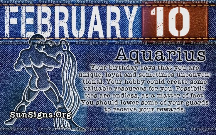 February 10 Birthday Horoscope: Traits and Destiny of Aquarians 2 February 10 Birthday Horoscope: Traits and Destiny of Aquarians