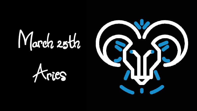 March 25th Aries Birthdays: Astrology Insights on Personality and Compatibility 1 March 25th Aries Birthdays: Astrology Insights on Personality and Compatibility