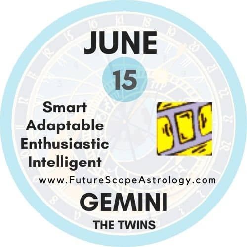 Gemini Horoscope Sign for June 15: Traits and Compatibility 1 Gemini Horoscope Sign for June 15: Traits and Compatibility