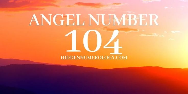 104 angel number twin flame 2 104 angel number twin flame