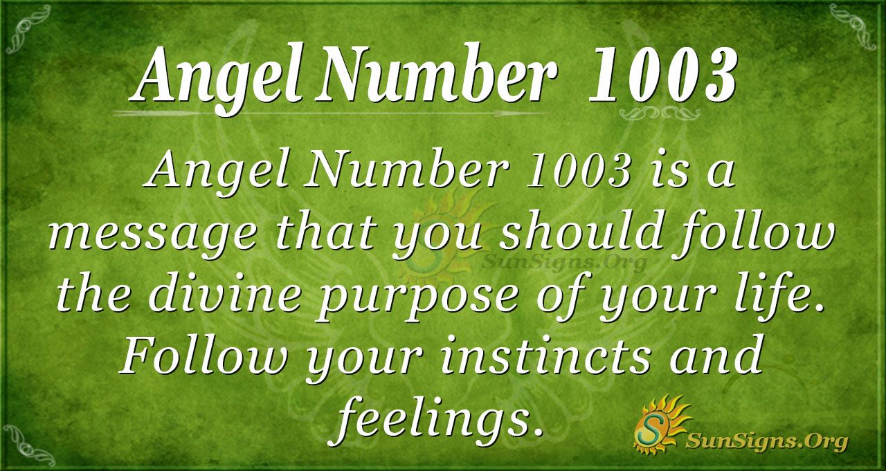 1003 angel number twin flame 2 1003 angel number twin flame