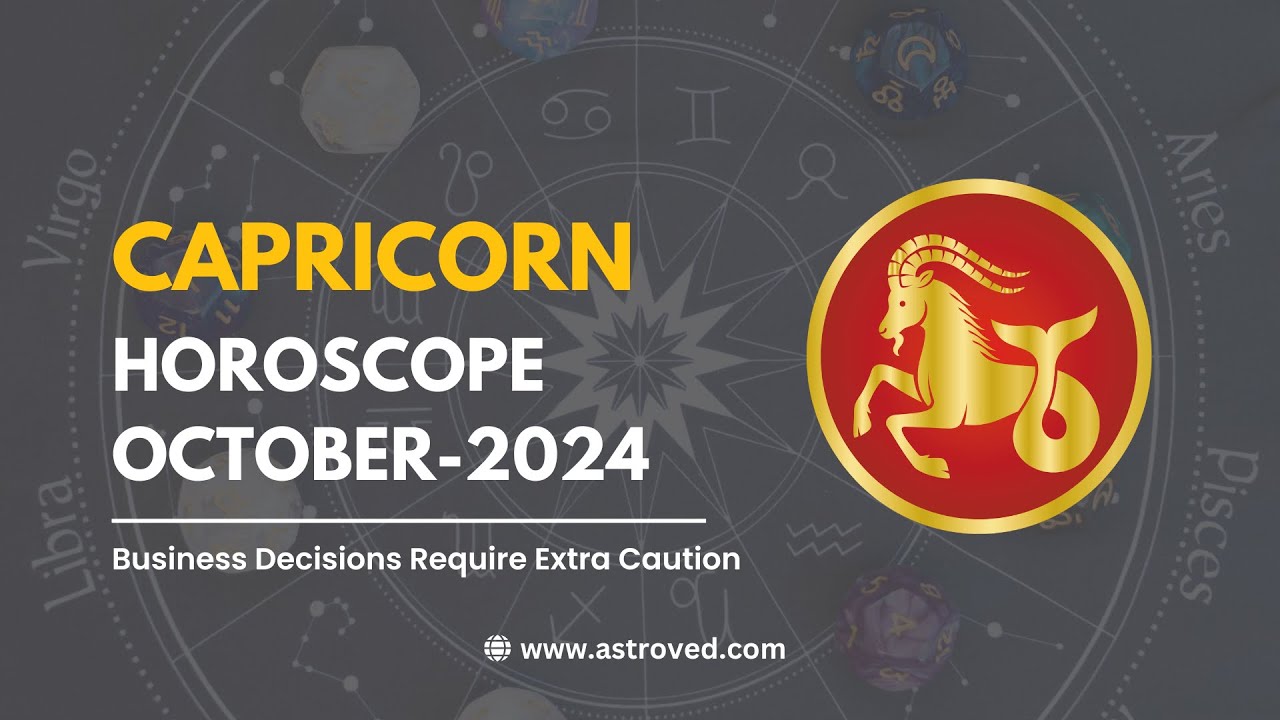 October 2024 Capricorn Horoscope: Key Predictions for Your Month Ahead 1 October 2024 Capricorn Horoscope: Key Predictions for Your Month Ahead
