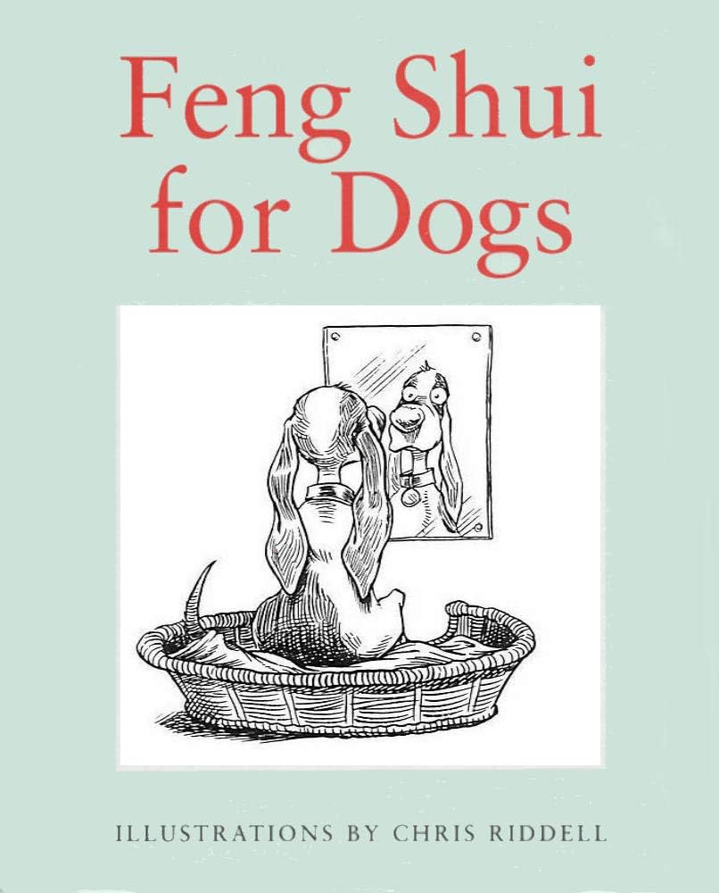 The Ultimate Guide to Feng Shui Dogs 2 The Ultimate Guide to Feng Shui Dogs