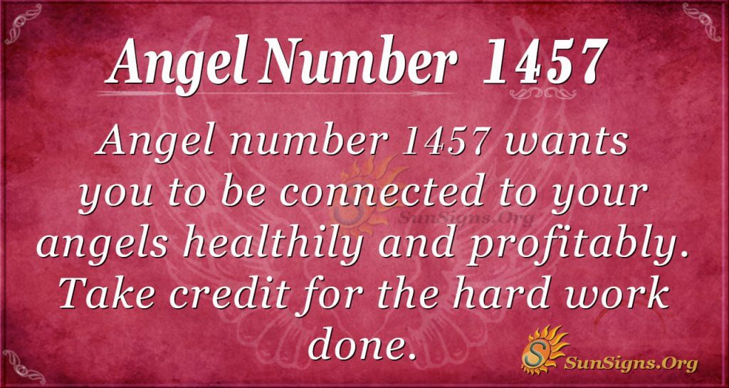 angel number 1457 1 angel number 1457