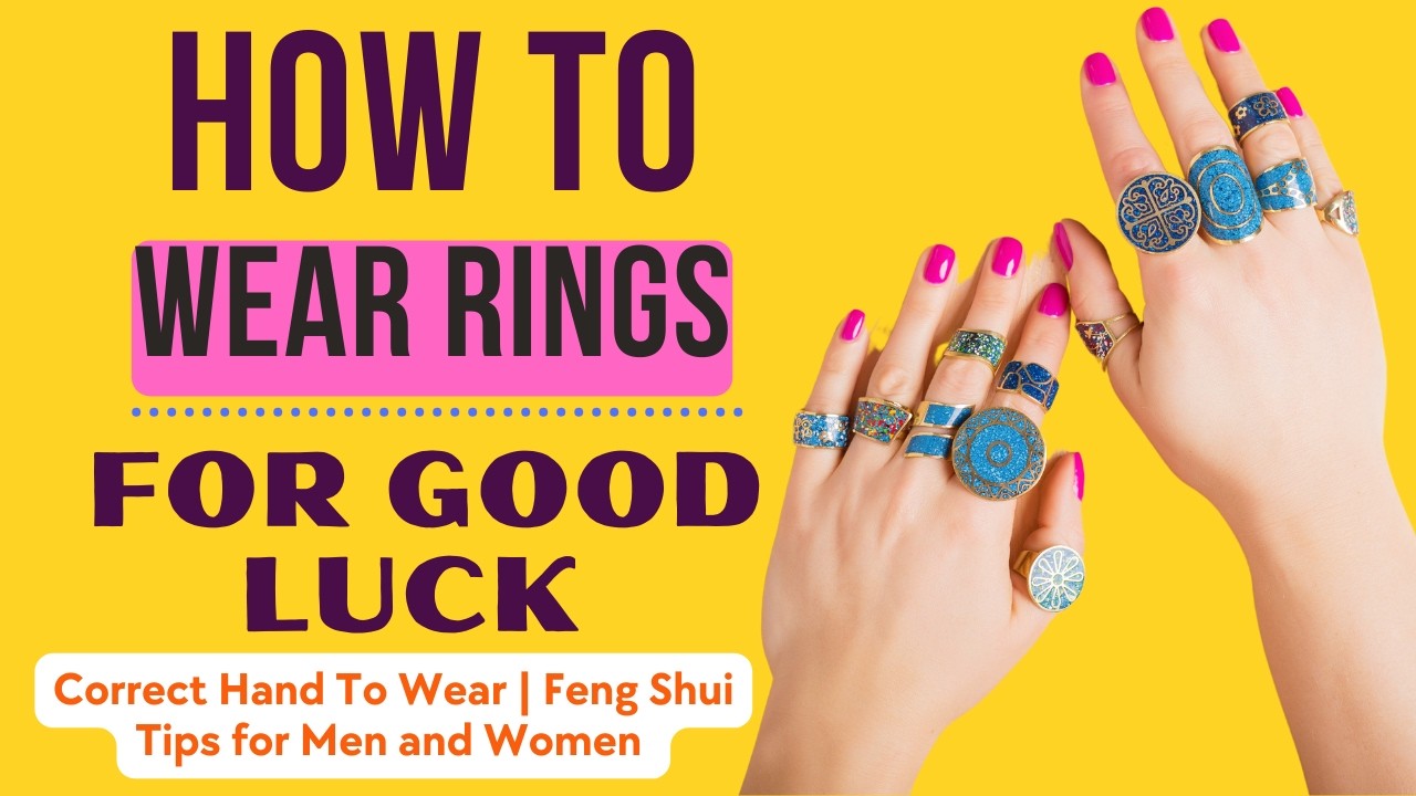 Feng Shui Ring Meaning: How to Use It for Good Luck