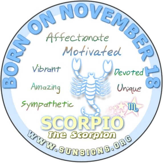All About November 18 Zodiac Personality Get the Inside Scoop. 1 All About November 18 Zodiac Personality Get the Inside Scoop.