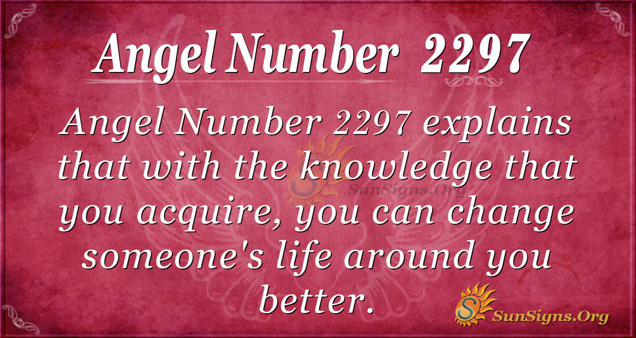 2297 angel number 1 2297 angel number