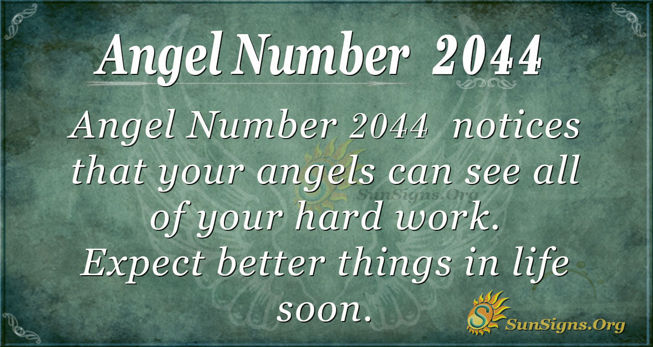 2044 angel number meaning 1 2044 angel number meaning