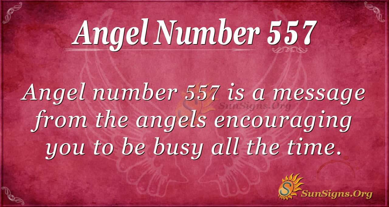 557 angel number twin flame 2 557 angel number twin flame
