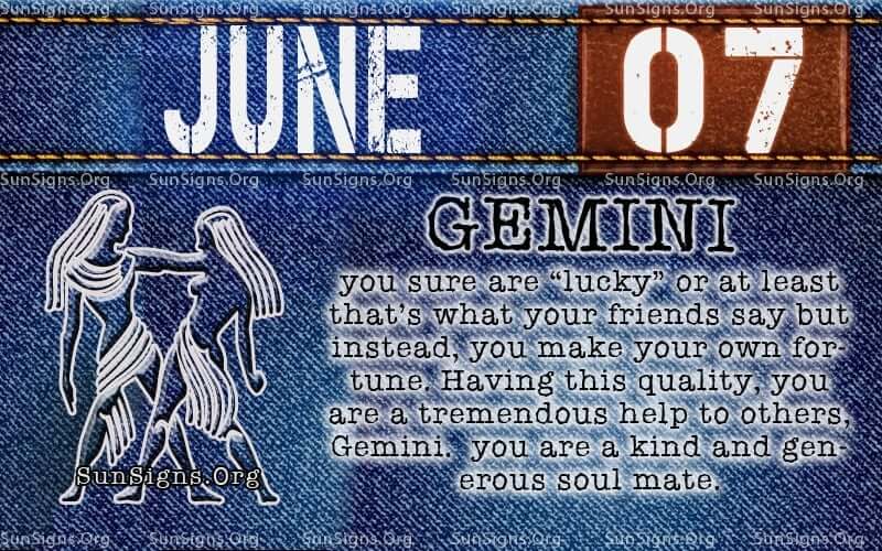 What Does Your Birthday Say? June 7th Horoscope Predictions 2 What Does Your Birthday Say? June 7th Horoscope Predictions