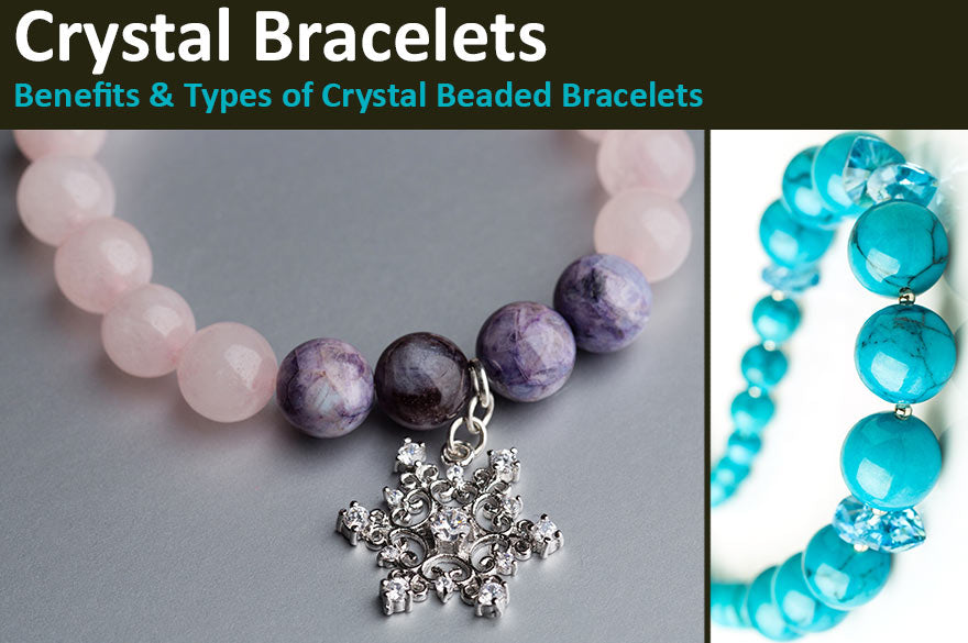 Beads Crystal Bracelets Meaning: More Than Just Pretty Accessories 2 Beads Crystal Bracelets Meaning: More Than Just Pretty Accessories