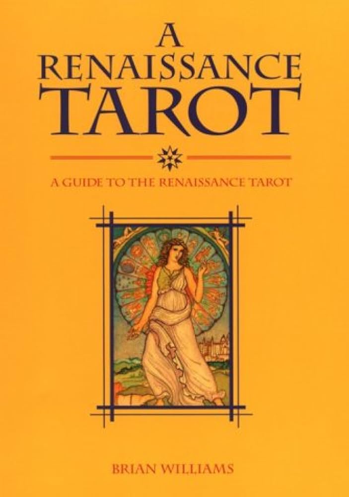 Learn Tarot with the Renaissance Tarot Deck: A Beginners Guide 2 Learn Tarot with the Renaissance Tarot Deck: A Beginners Guide