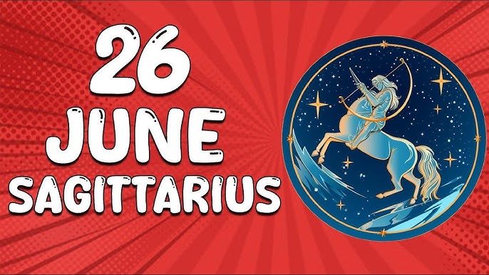 Discover Your Destiny: June 26 Horoscope and Astrology Forecast 1 Discover Your Destiny: June 26 Horoscope and Astrology Forecast