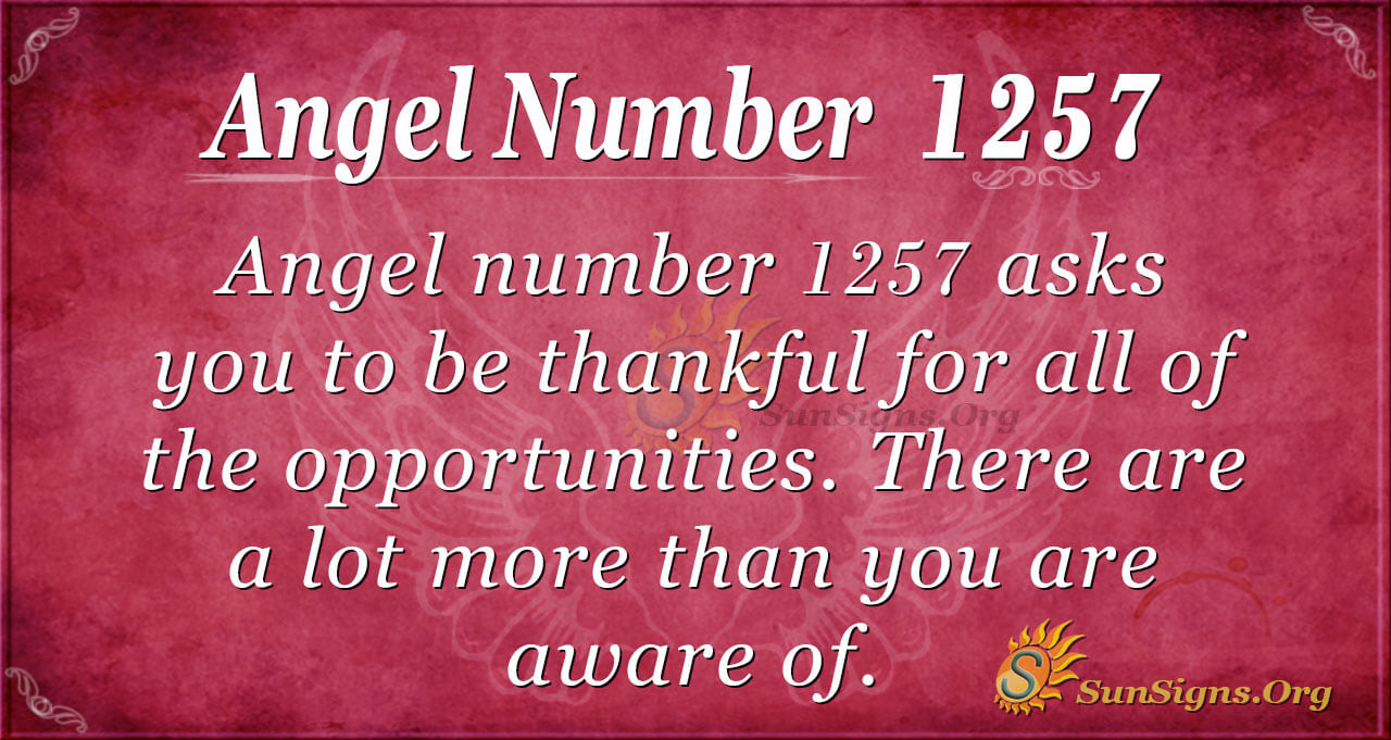 1257 angel number twin flame 2 1257 angel number twin flame