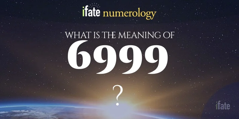 6999 angel number 2 6999 angel number