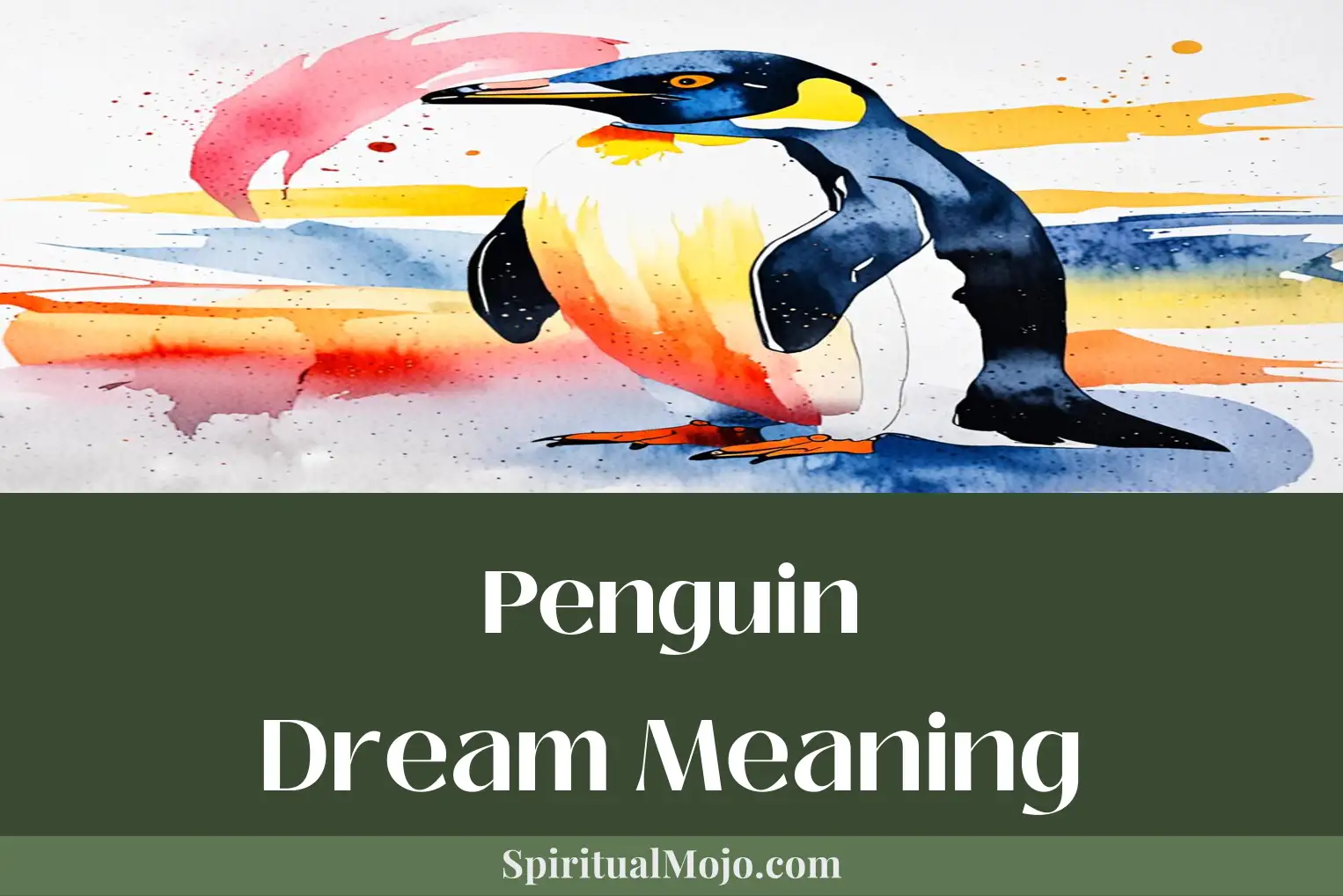 Penguin Dream Meaning: Good Luck or Bad Omen? 2 Penguin Dream Meaning: Good Luck or Bad Omen?