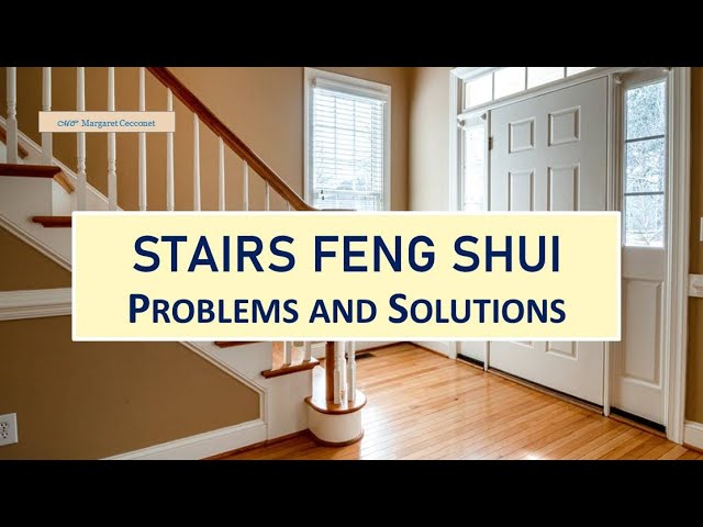 Feng Shui Door Facing Stairs: Easy Solutions for Your Home 3 Feng Shui Door Facing Stairs: Easy Solutions for Your Home