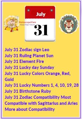 July 31st Birthday Horoscope: What Your Zodiac Sign Says About You 4 July 31st Birthday Horoscope: What Your Zodiac Sign Says About You