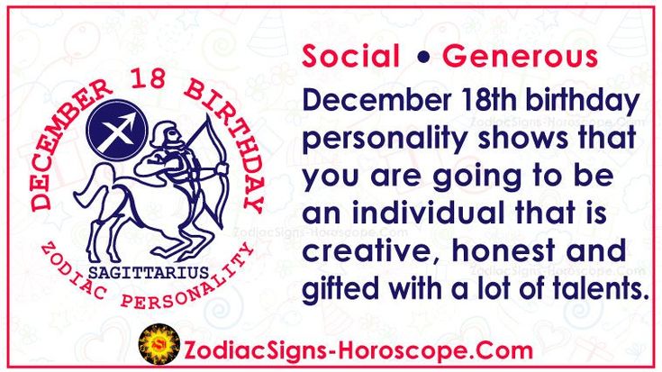 What Does Your December 18 Zodiac Personality Say About You? 2 What Does Your December 18 Zodiac Personality Say About You?