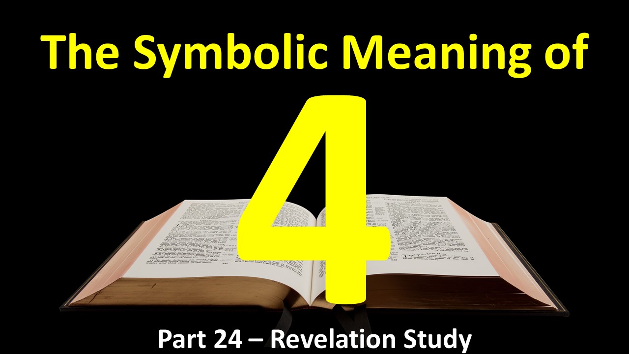 the number 4 in the bible means 2 the number 4 in the bible means