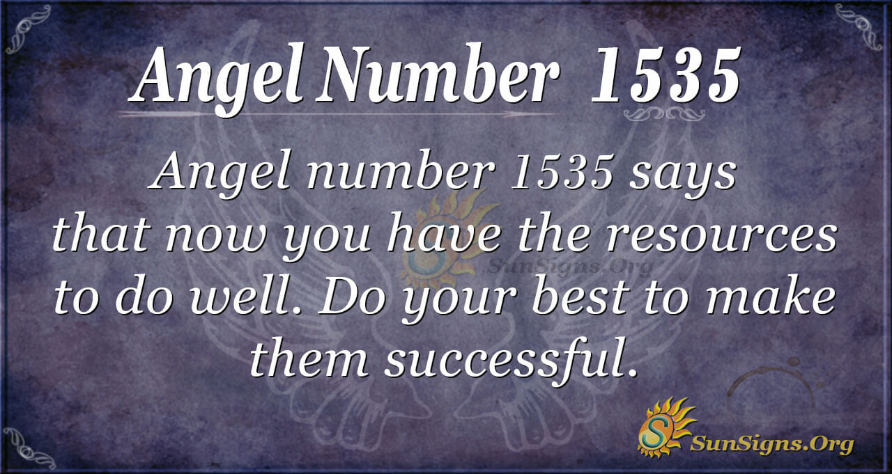 1535 angel number 1 1535 angel number