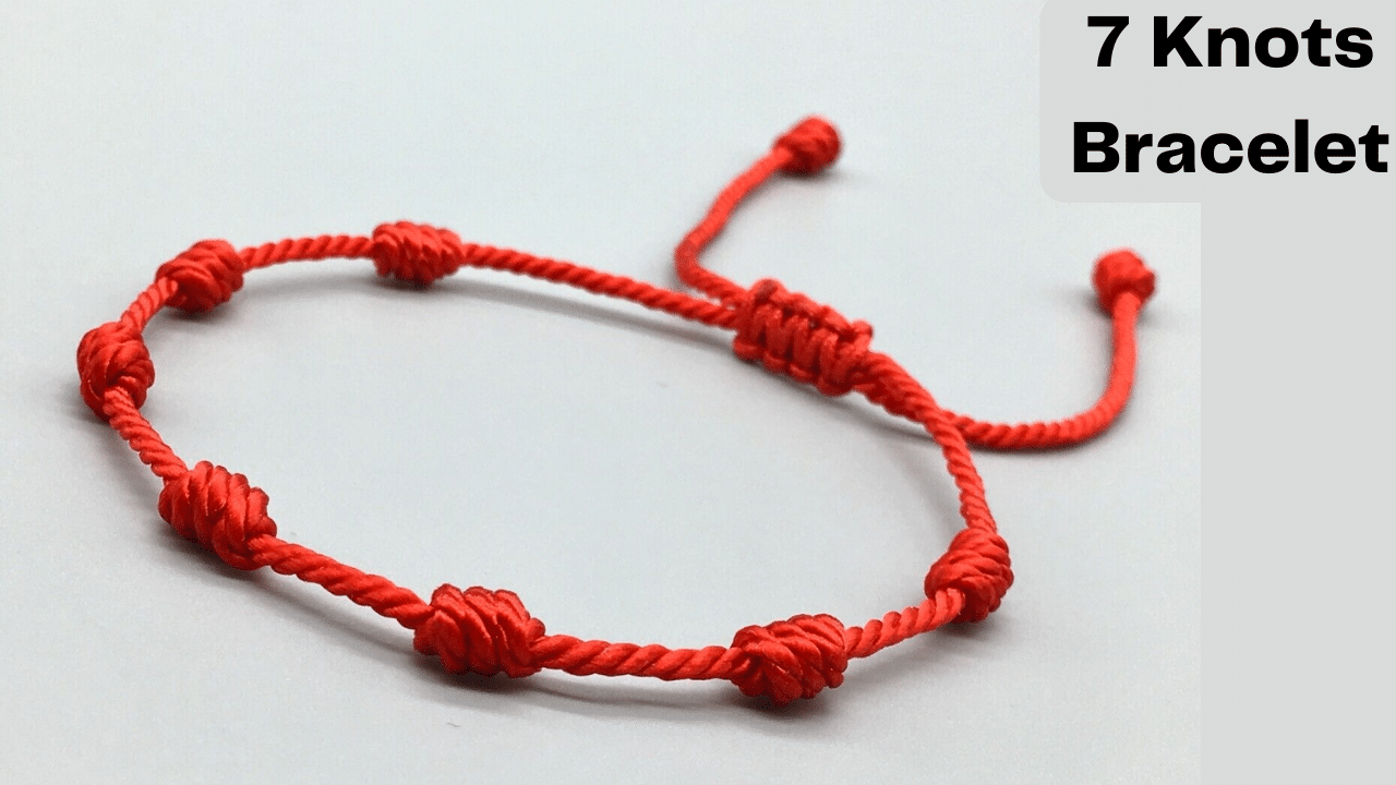 Understand the 7 Knot Red Bracelet Meaning: Does This Bracelet Really Work? 1 Understand the 7 Knot Red Bracelet Meaning: Does This Bracelet Really Work?
