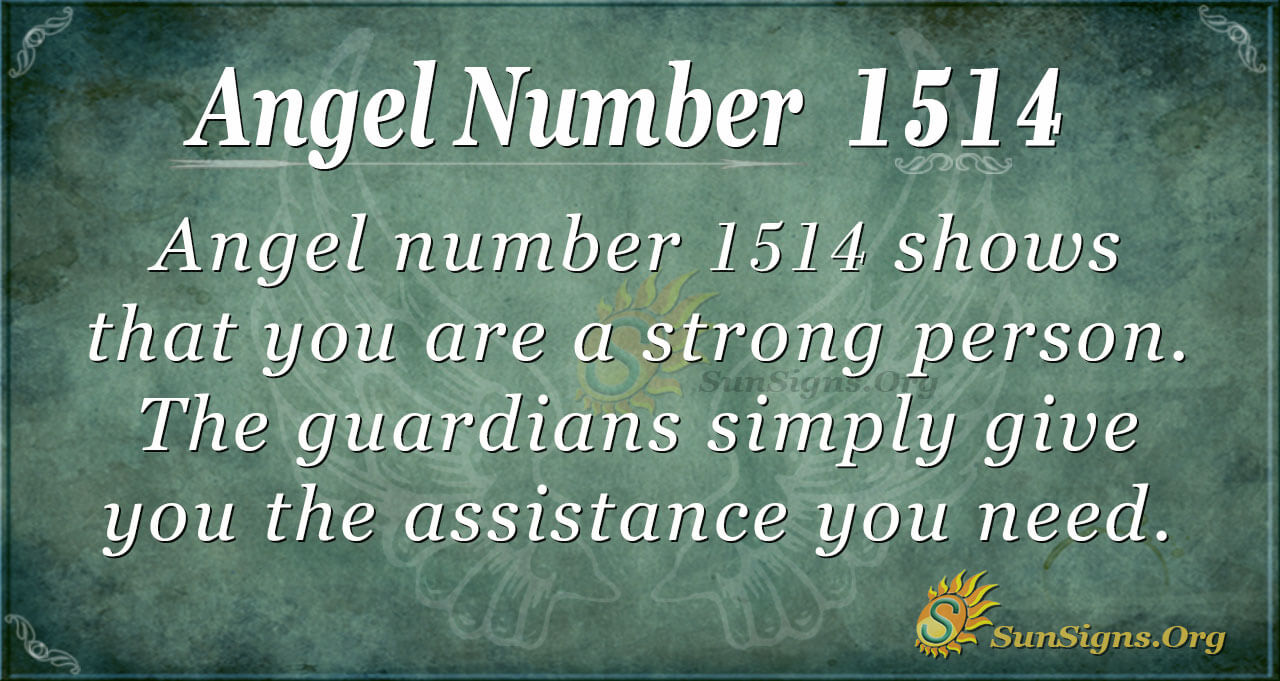 1514 angel number meaning 1 1514 angel number meaning