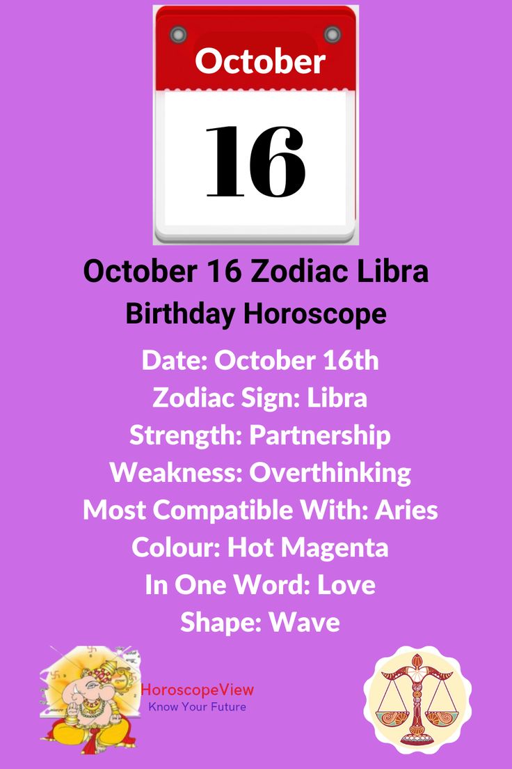 Whats the October 16th Birthday Zodiac? (Find Out Your Libra Traits) 2 Whats the October 16th Birthday Zodiac? (Find Out Your Libra Traits)
