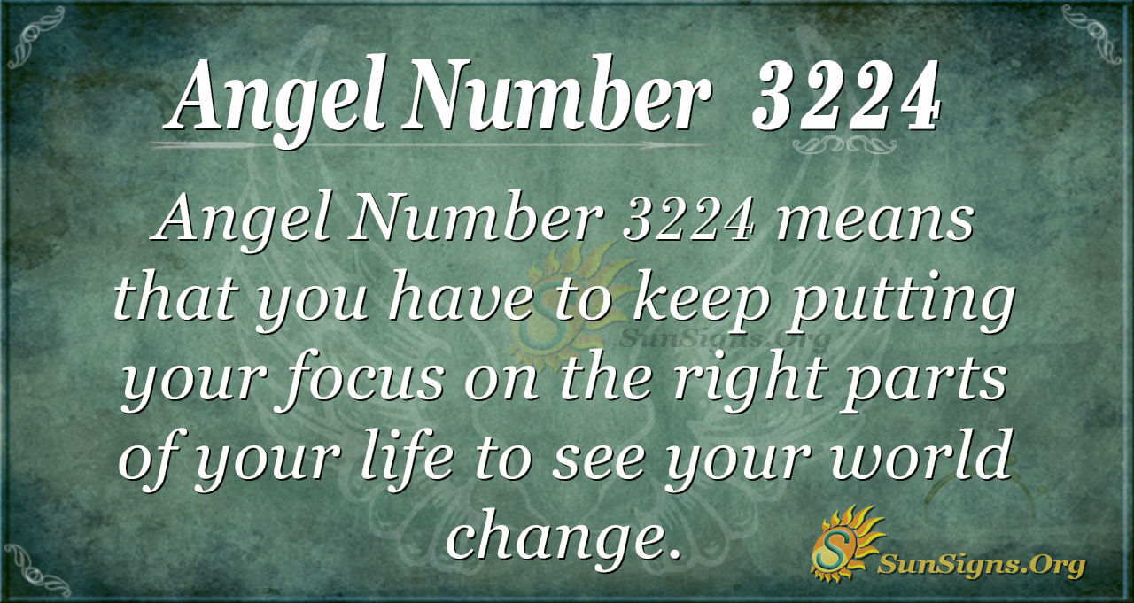 3224 angel number 1 3224 angel number