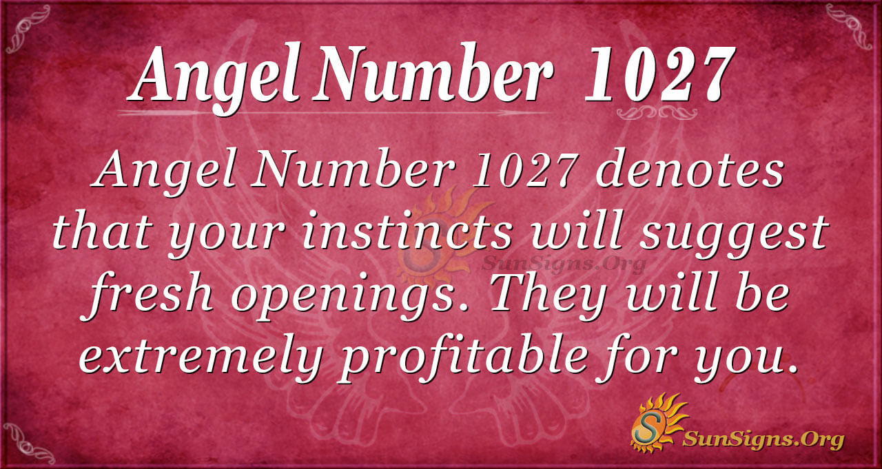 1027 angel number twin flame 1 1027 angel number twin flame